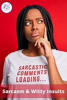 Image result for Famous Examples of Sarcasm