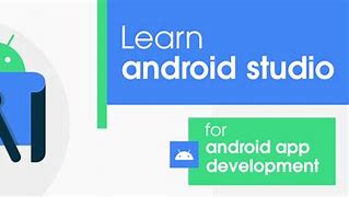 Image result for Learn Android Studio