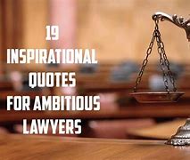 Image result for Quotes About Lawyers Most Famous