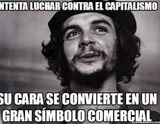 Image result for Che Guevara Meme