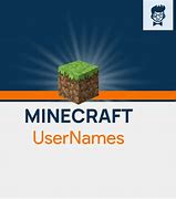 Image result for Minecraft T Usernames