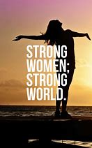 Image result for Stay Strong Quotes Women