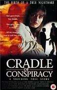 Image result for Lifetime Cradle of Conspiracy Movie