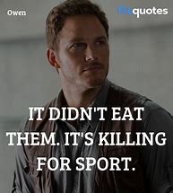 Image result for Jurassic World Quotes Power Comes Greatness
