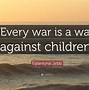 Image result for Anti-War Quotes