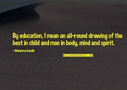 Image result for Mahatma Gandhi Quotes On Education