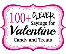 Image result for Clever Valentine Sayings