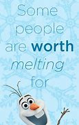 Image result for Olaf Frozen Quotes