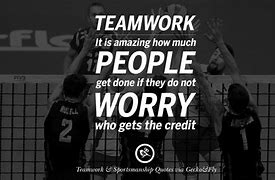 Image result for Teamwork Quote of the Work Day