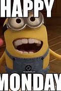 Image result for Minion Quotes Funny Monday Face
