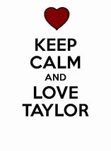 Image result for Keep Calm and Love TLC