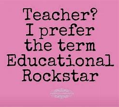 Image result for Funny Quotes About Teaching
