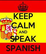 Image result for Keep Calm Spanish Cards