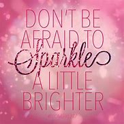 Image result for Sparkle Glitter Quote