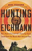 Image result for Catching Adolf Eichmann