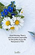 Image result for Good Morning Quoats