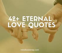 Image result for Eternal Love Quotes