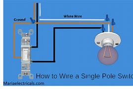 Image result for Single Pole Light Switch Wiring
