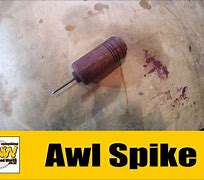 Image result for Awl Spike