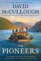 Image result for Quotes On the Pioneers by David McCullough