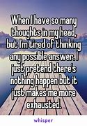 Image result for Thoughts in My Head Quotes