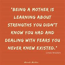 Image result for Encouraging Mother Quotes