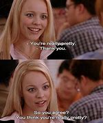 Image result for Best Mean Girls Quotes