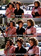 Image result for Grease Musical Quotes