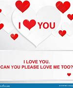 Image result for Please If You Love Me