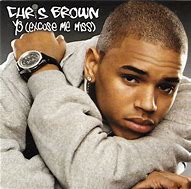 Image result for Chris Brown Excuse Me Miss CD