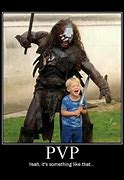 Image result for PvP Players Dungeon Meme