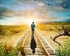Image result for lost lovers
