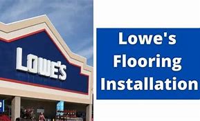 Image result for Lowe's Floor Installation