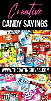 Image result for Cute Sayings On Candy