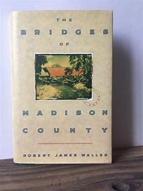 Image result for The Bridges of Madison County Book