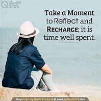 Image result for Moment of Reflection Quotes