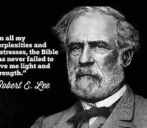 Image result for Robert E. Lee Quotes