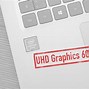 Image result for Intel R UHD Graphis 605