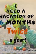 Image result for Going On Vacation Funny Quotes