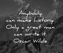Image result for Inspirational Quotes About History