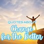Image result for Funny Quotes About Change