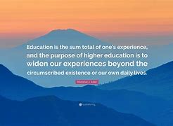 Image result for Higher Education Quotes