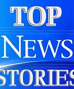 Image result for Top News Story Graphic