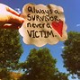 Image result for Don't Be a Victim Quotes