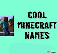 Image result for Good Minecraft Usernames