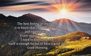 Image result for Beautiful Good Morning Images and Quotes