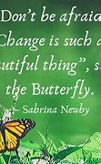 Image result for Butterfly and Hope Quotes