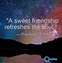Image result for Long Quotes About Friendship