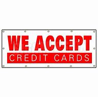 Image result for Credit Card Display Signs