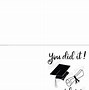 Image result for Congratulations Graduate You Did It